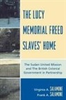 Frank A. Salamone, Virginia A. Salamone, Virginia A./ Salamone Salamone, Salamone Frank A., Salamone Virginia A. - The Lucy Memorial Freed Slaves' Home