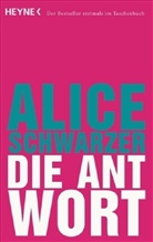 Alice Schwarzer - Die Antwort