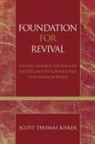 Scott Thomas Kisker - Foundation for Revival