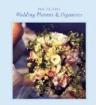 Ariella Chezar, Genevieve Morgan, Meg Smith - Deluxe Wedding Planner and Organizer