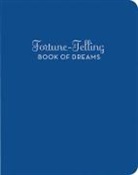 A M McCloud, A. M. McCloud, Andrea Mccloud, Jason Schneider, Schneider Jason - Fortune-Telling Book of Dreams