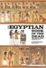 Collectif, Raymond Faulkner, Ouvrage collectif, Eva Von Dassow - Egyptian Book of the Dead