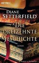 Diane Setterfield - Die dreizehnte Geschichte