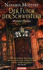 Natasha Mostert - Der Fluch der Schwestern