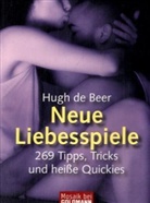 Hugh de Beer, Hugh DeBeer - Neue Liebesspiele