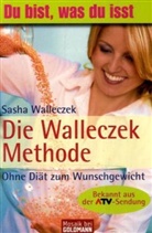 Sasha Walleczek - Die Walleczek-Methode