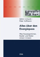 Peter Hoffmann, Achim Linhardt - Alles über den Energiepass