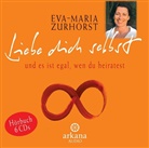 Eva-Maria Zurhorst, Eva-Maria Zurhorst - Liebe dich selbst und es ist egal, wen du heiratest, 1 Audio-CD (Hörbuch)