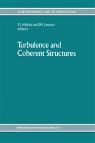 Lesieur, Lesieur, Marcel Lesieur, Métais, O Métais, O. Métais - Turbulence and Coherent Structures