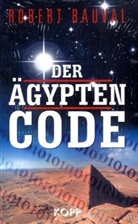Robert Bauval - Der Ägypten-Code