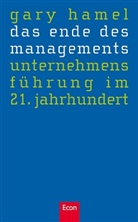 Gary Hamel - Das Ende des Managements