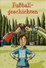 Martin Klein, Regina Kehn - Fussballgeschichten