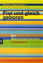 Reiner Engelmann, Urs M. Fiechtner - Frei und gleich geboren