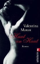 Valentina Maran - Haut an Haut