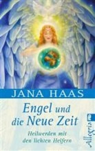 Haa, Haas, Jana Haas, Rohr - Engel und die neue Zeit