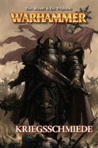 Dan Abnett, Ian Edginton, Rahsan Ekedal - Warhammer - 1: Kriegsschmiede