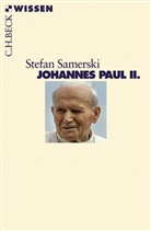 Stefan Samerski - Johannes Paul II.