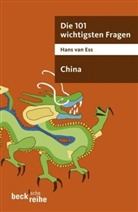 Hans van Ess - Die 101 wichtigsten Fragen: China
