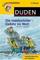 Christian Tielmann, Heribert Schulmeyer - Die Inselschüler - Gefahr im Watt