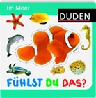 Duden - Fühlst du das?: Duden - Fühlst du das? Im Meer