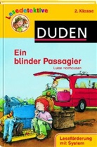 Luise Holthausen, Dirk Hennig - Ein blinder Passagier