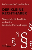 Claus Murken - Der kleine Rechthaber