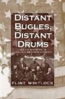 Flint Whitlock - Distant Bugles, Distant Drums