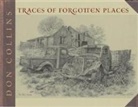 Don Collins, Don/ Baker Collins, T Lindsay Baker, T. Lindsay Baker, T.Lindsay Baker - Traces Of Forgotten Places