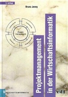 Bruno Jenny - Projektmanagement in der Wirtschaftsinformatik