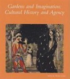 Michel (EDT) Conan, Michel Conan - Gardens and Imagination