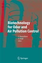 Zaroo Shareefdeen, Zarook Shareefdeen, Singh, Singh, Ajay Singh - Biotechnology for Odor and Air Pollution Control