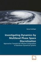 Danny Fundinger - Investigating Dynamics by Multilevel Phase Space Discretization