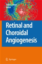 J. S. Penn, Joh Penn, John Penn, John S. Penn - Retinal and Choroidal Angiogenesis