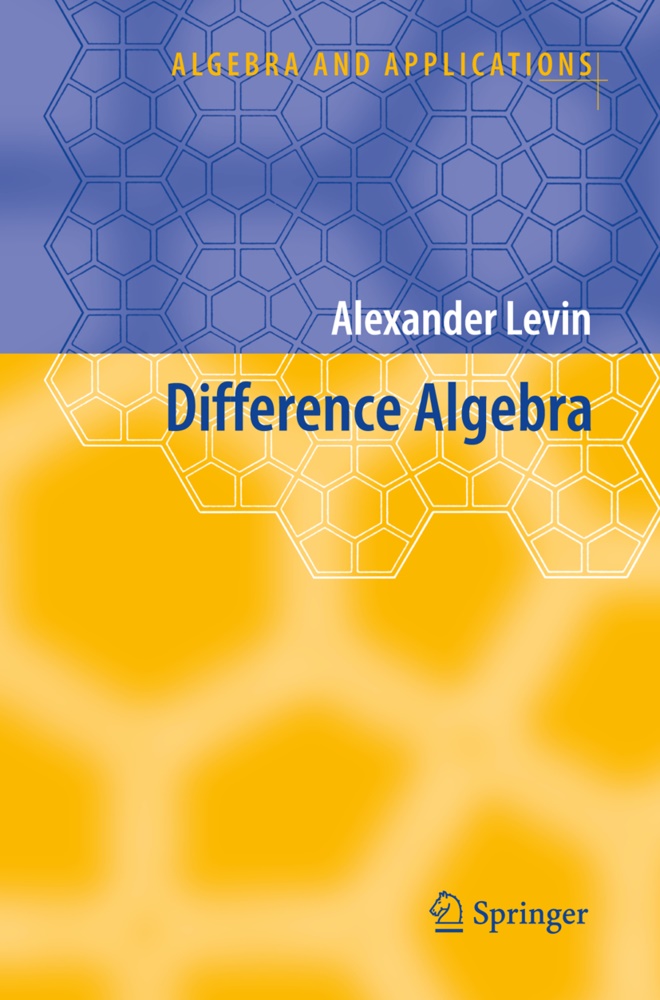 Alexander Levin - Difference Algebra