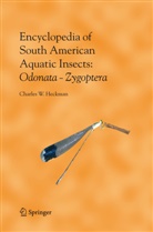 Charles W Heckman, Charles W. Heckman - Encyclopedia of South American Aquatic Insects: Odonata - Zygoptera