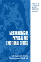 George P. Chrousos, Philip W. Gold, D. Lynn Loriaux - Mechanisms of Physical and Emotional Stress
