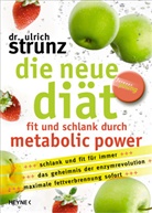Ulrich Strunz, Ulrich (Dr.) Strunz, Ulrich Th. Strunz - Die neue Diät