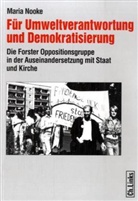 Maria Nooke - F&uuml;r Umweltverantwortung und Demokratisierung