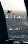 Heraldo Munoz, Heraldo/ Annan Munoz - A Solitary War