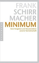 Frank Schirrmacher - Minimum