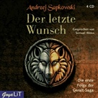 Andrzej Sapkowski, Samuel Weiss - Der letzte Wunsch, 4 Audio-CDs (Hörbuch)