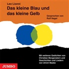 Leo Lionni, Rolf Nagel - Das kleine Blau und das kleine Gelb, 1 Audio-CD (Hörbuch)