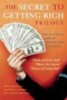 Charles F. Haanel, Napoleon Hill, Napoleon Wattles Hill, Wallace D. Wattles - Secret to Getting Rich Trilogy