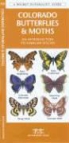 James Kavanagh, Waterford Press, Raymond Leung - Colorado Butterflies & Moths