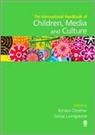 Kirsten Drotner, Kirsten (EDT)/ Livingstone Drotner, Kirsten Livingstone Drotner, Kirsten Drotner, Drotner Kirsten, Sonia Livingstone... - International Handbook of Children, Media and Culture