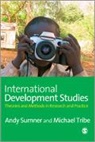 Andrew Sumner, Andrew Tribe Sumner, Andy/ Tribe Sumner, Michael a Tribe, Michael A. Tribe - International Development Studies