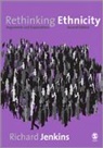 Professor Richard P. Jenkins, Richard P Jenkins, Richard P P Jenkins, Richard P. Jenkins - Rethinking Ethnicity
