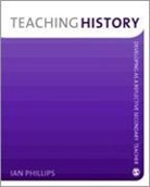 Ian Phillips - Teaching History