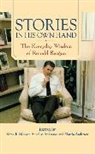 Kiron K. (EDT)/ Anderson Skinner, Annelise Anderson, Martin Anderson, Anderson Annelise, Anderson Martin, Kiron K. Skinner... - Stories in His Own Hand