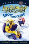 Jon Scieszka, David Gordon, Loren Long, David Shannon, Loren Long, David Shannon - Snow Trucking!